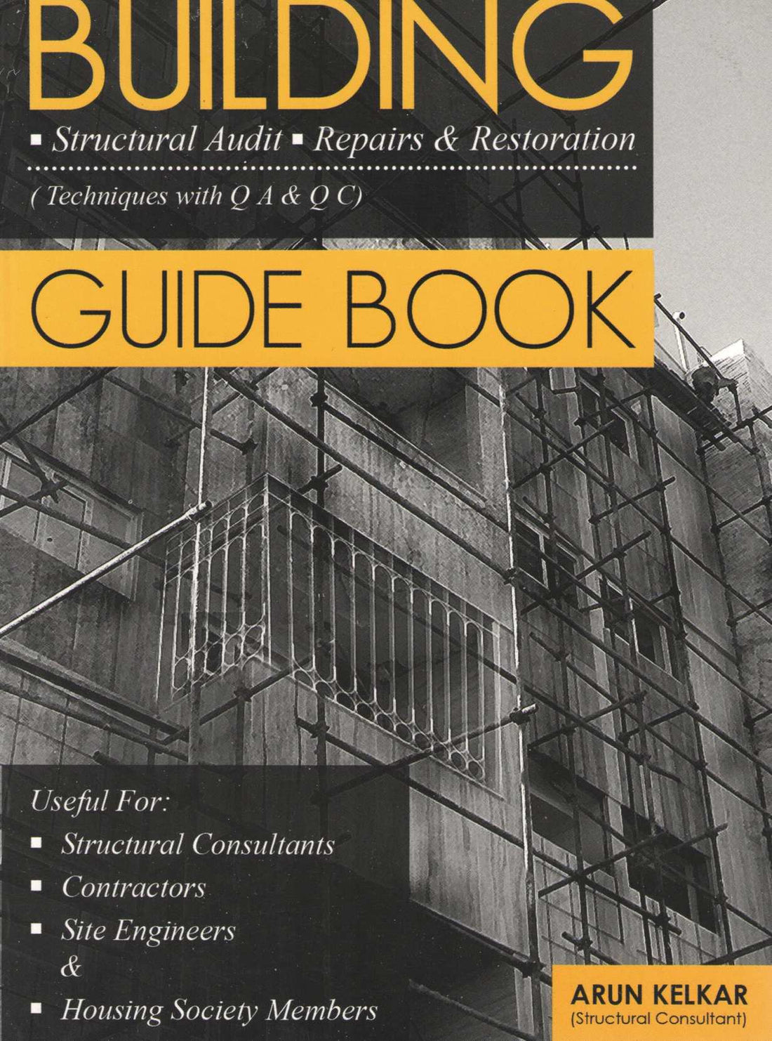 Building Guide Book ( Building Guide Book ) by Arun Kelkar ( अरुण केळकर )