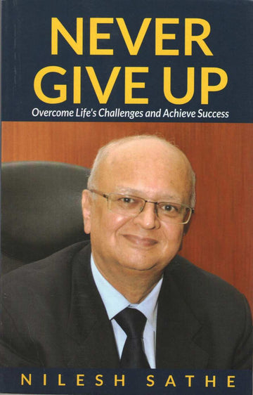 Never Give Up ( Never Give Up ) by Nilesh Sathe ( निलेश साठे )