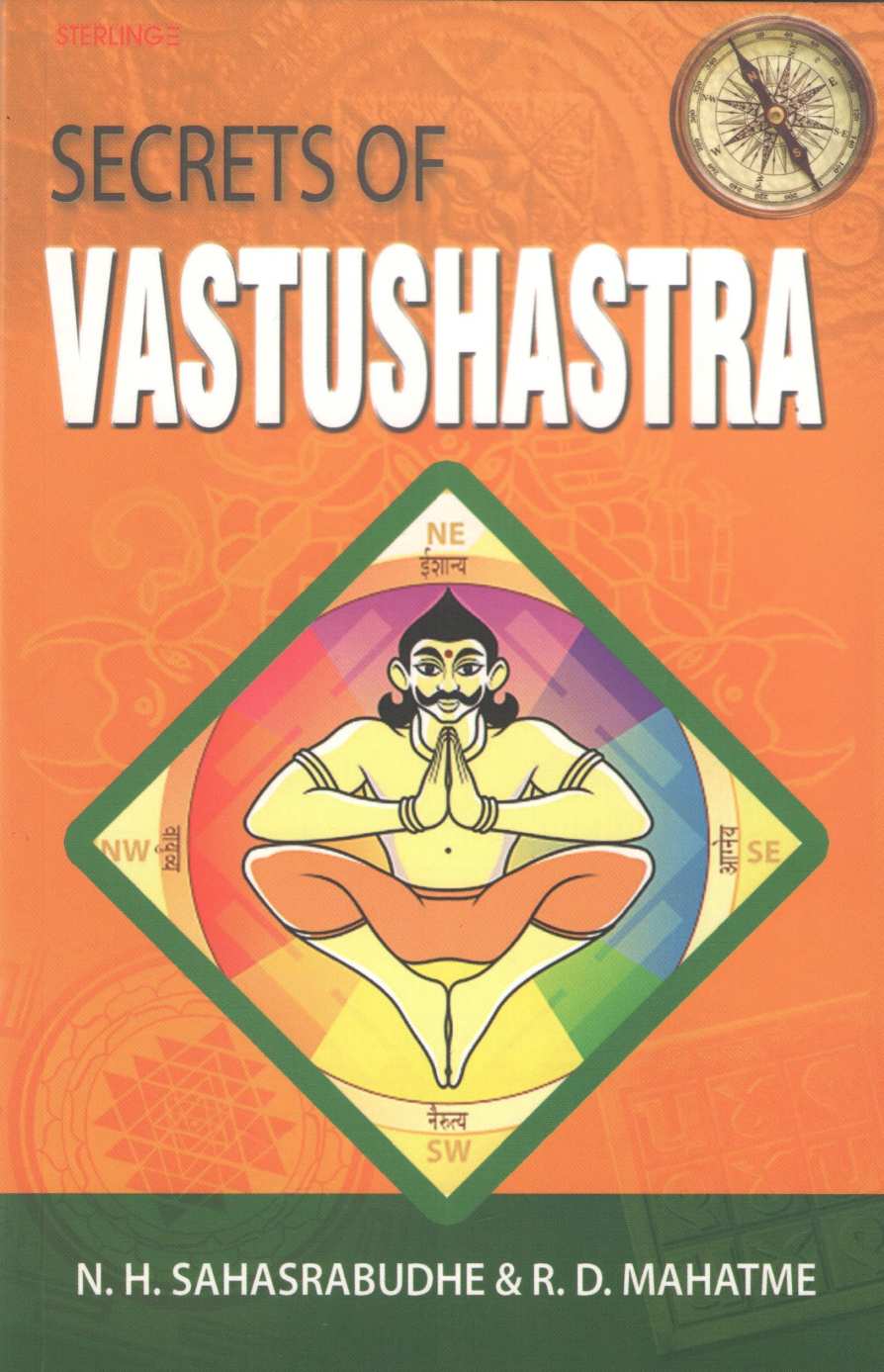 Secrets Of Vastushastra ( Secrets Of Vastushastra ) by Dr. Narendra Sahasrabuddhe ( डॉ. नरेंद्र सहस्रबुद्धे )