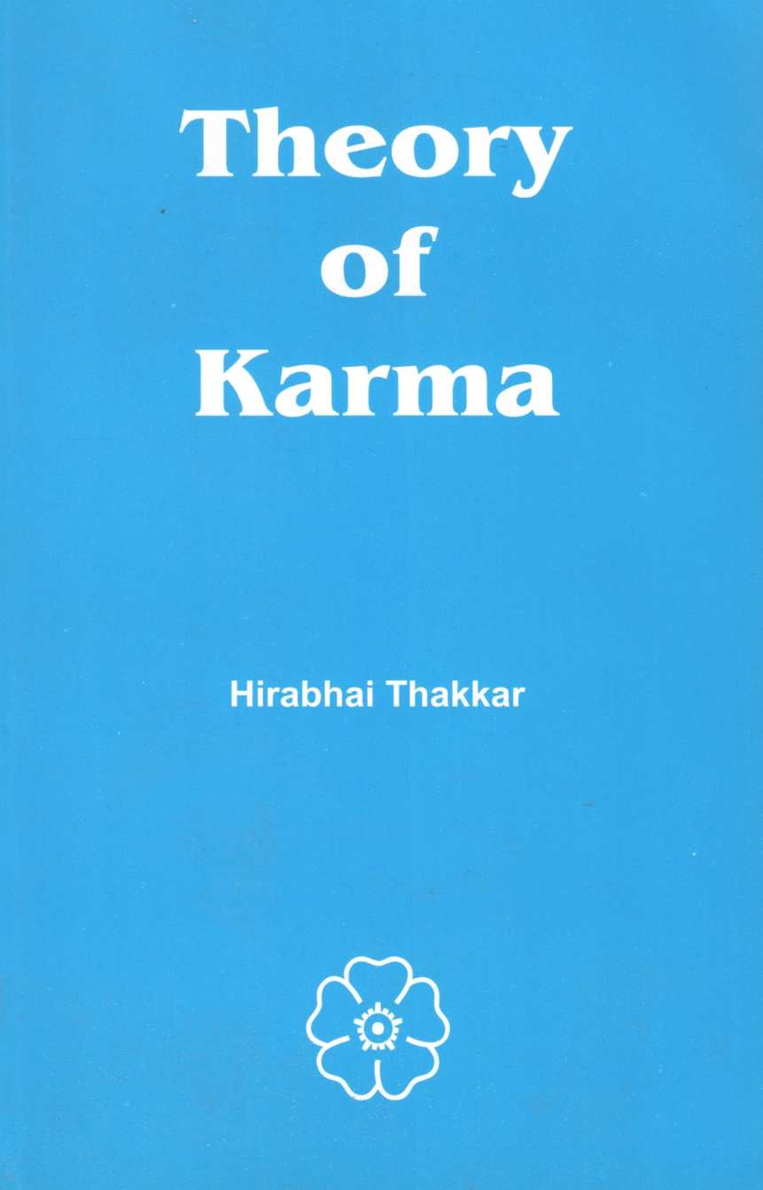 Theory Of Karma (English) ( Theory Of Karma (English) ) by Hirabhai Thakkar ( हीराभाई ठक्कर )