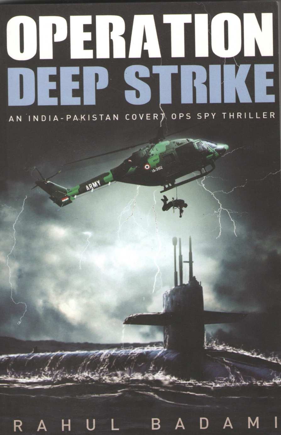Operation Deep Strike ( Operation Deep Strike ) by Rahul Badami ( राहुल बदामी )