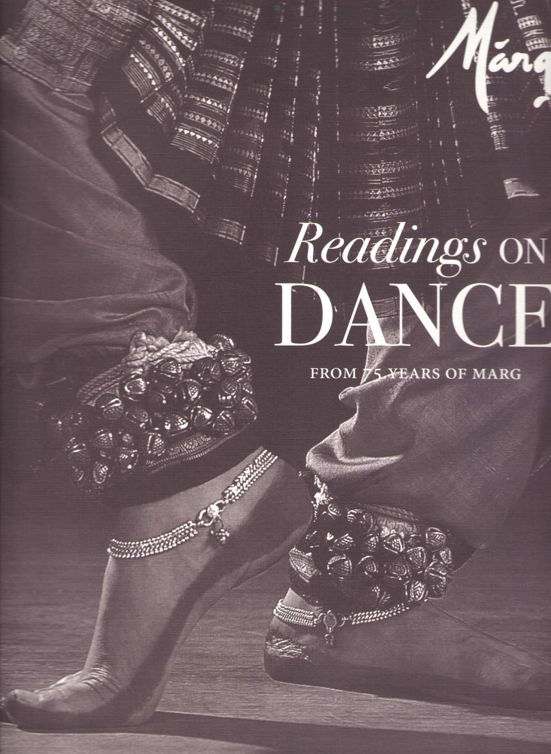 Reading On Dance From 75 Years Of Marg ( Reading On Dance From 75 Years Of Marg ) by Other ( इतर )