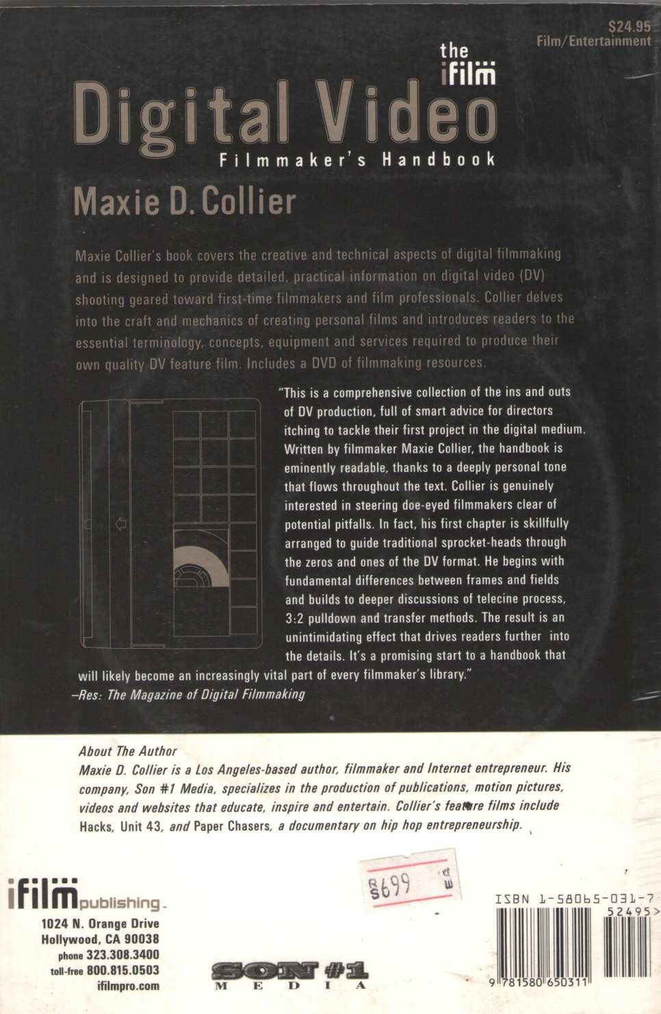 The IFILM Digital Video Filmmaker's Handbook ( The IFILM Digital Video Filmmaker's Handbook by Maxie D. Collier ( Maxie D. Collier )